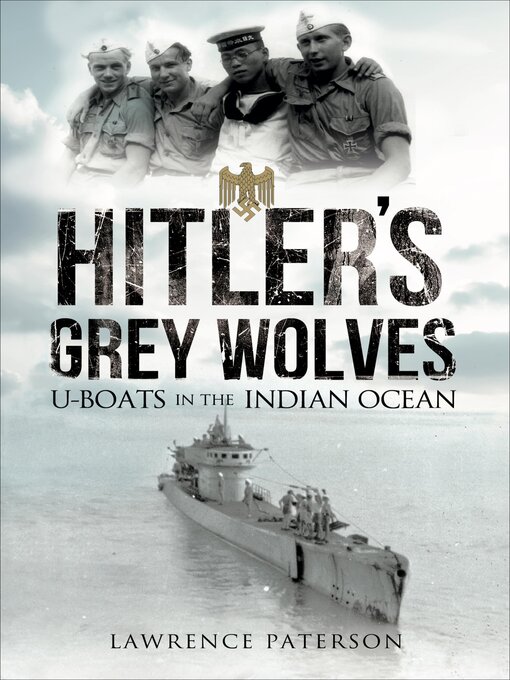 Title details for Hitler's Grey Wolves by Lawrence Paterson - Available